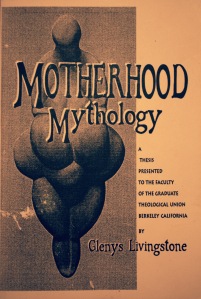Motherhood Mythology