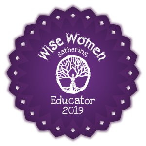 Wise Women Gathering Educator 2019